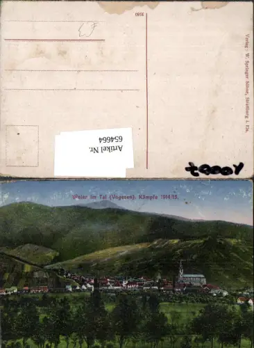 654664,Elsass Weier im Tal Vogesen Kämpfe 1914