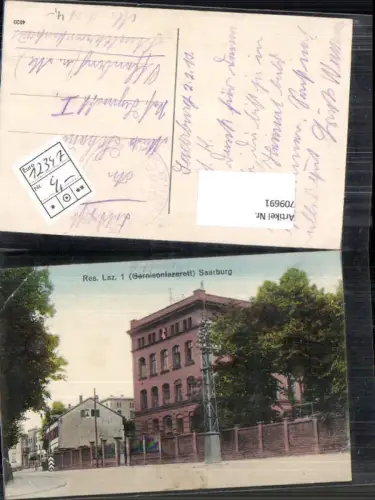 709691 Elsass Reserve Lazarett Saarburg Lothringen Feldpost gel Offenbach Lazarett