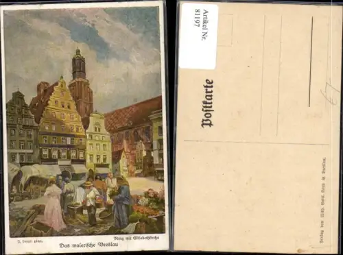 81197,Das malerische Breslau Ring mit Elisabethkirche Künstlerkarte D. Günther Naumburg