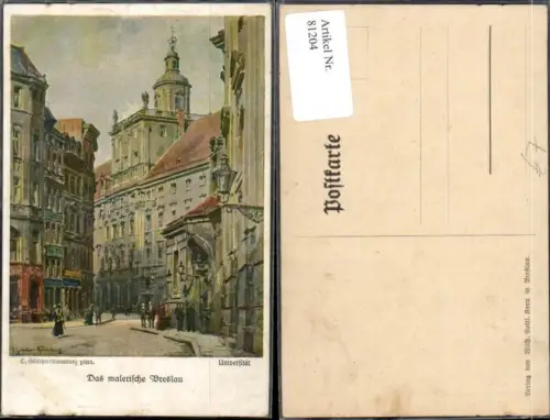 81204,Das malerische Breslau Universität Künstlerkarte D. Günther Naumburg