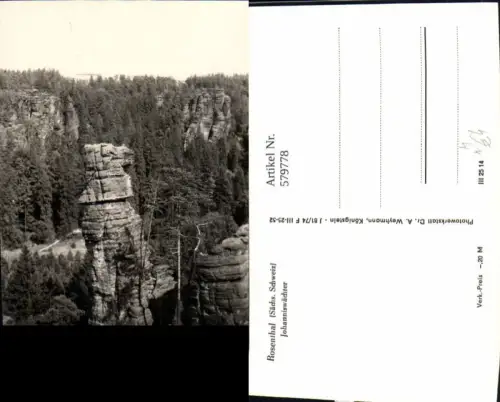 579778,Foto Ak Rosenthal-Bielatal Sächs. Schweiz Johanniswächter Gesteinsformation