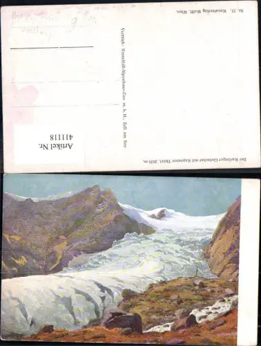 411118,Künstler Ak G. Wolff Der Karlinger Gletscher m. Kapruner Thörl Gletscher