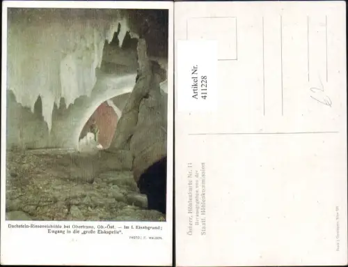 411228,Höhle Grotte Dachstein Rieseneishöhle Obertraun Im I. Eisabgrund Eingang Eiskapelle