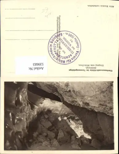 539683,Eisriesenwelthöhle Tennengebirge Werfen Salzburg Eingang zum Mörk-Dom Höhle Grotte