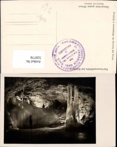 539778,Eisriesenwelthöhle b. Salzburg Werfen Donardom geg. Wimur Höhle Grotte
