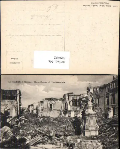 389492,Katastrophe Erdbeben La Catastrofe di Messina Corso Cavour ed Immacolata Zerstörte Gebäude 1908
