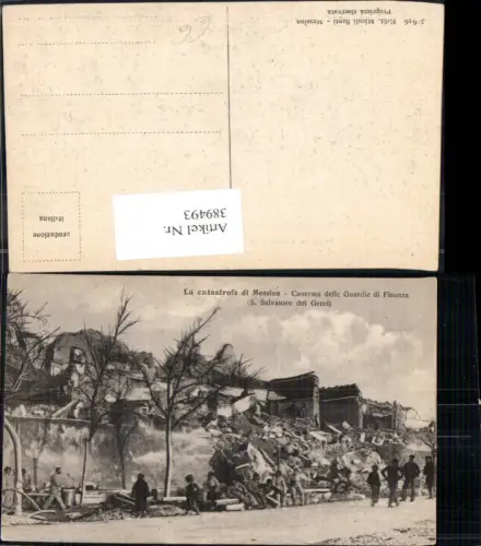 389493,Katastrophe Erdbeben La Catastrofe di Messina Caserma delle Guardie di Finanza 1908