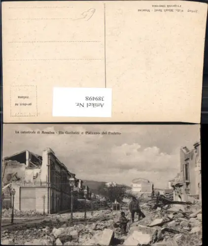 389498,Erdbeben La Catastrofe di Messina Via Garibaldi e Palazzo del Prefetto Zerstörte Gebäude 1908
