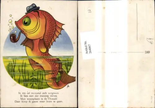 264067,Künstler Ak Fisch Goldfisch m. Hut Pfeife Spruch Text
