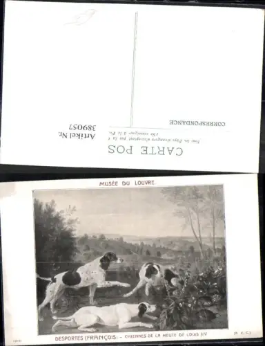 389057,Künstler Ak Francois Desportes Chiennes de la Meute de Louis XIV Tiere Hund Hunde