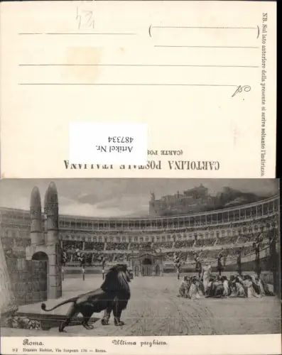487334,Künstler Ak Roma Rom Ultima preghiera Löwe Arena pub Ernesto Richter 92