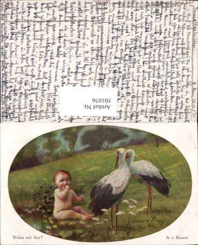 501076,Künstler Ak A. v. Riesen Kleinkind m. Storch Störche