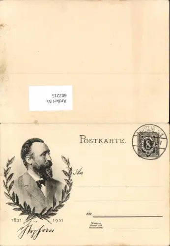 602215,Ganzsache Heinrich v. Stephan Erfinder der Postkarte Stp. Leipzig