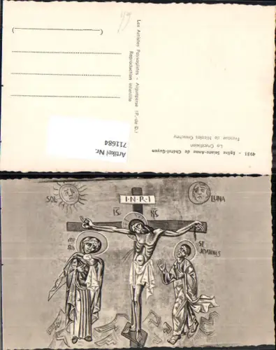 711684 La Crucifixion Jesus a. Kreuz Eglise Sainte-Anne de Chatel-Guyon Religion