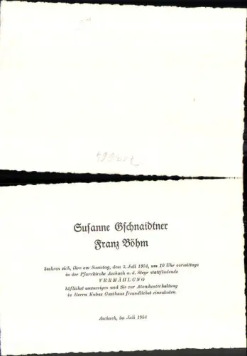 713664 Einladung Hochzeit Vermählung Aschach 1954 Susanne Geschnaidtner Franz Böhm