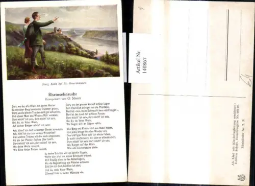 140867,Künstler Ak Liedkarte Rheinsehnsucht G. Schmitt Burg Katz b. St. Goarshausen