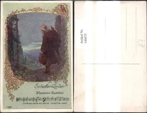 140875,Künstler Ak O. Elsner Schubert Lieder Wanderers Nachtlied Notenzeile