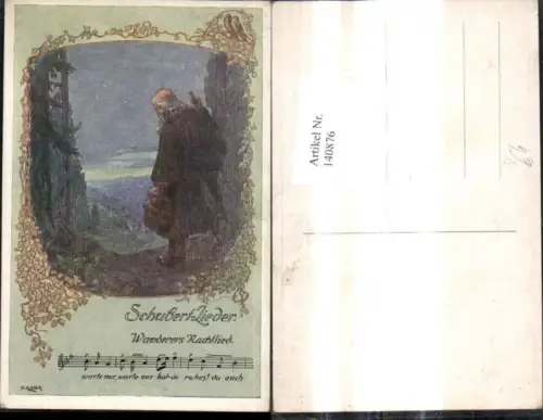 140876,Künstler Ak O. Elsner Schubert Lieder Wanderers Nachtlied Notenzeile