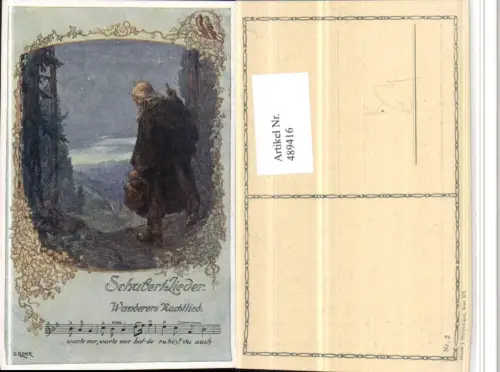489416,Künstler AK O. Elsner Liedkarte Schubert Wanderers Nachtlied