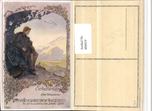 489419,Künstler AK O. Elsner Liedkarte Schubert Wanderer