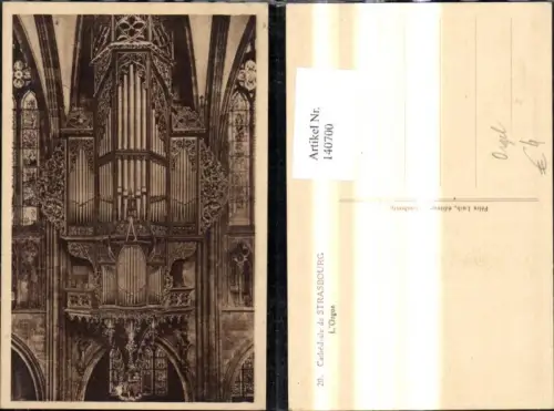 140700,Cathedrale de Strasbourg L Orgue Orgel Straßburg Kirche Kathedrale Musik