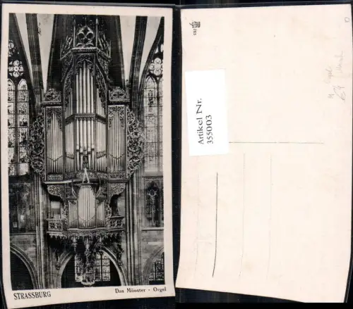 355003,Strassburg Straßburg Das Münster Orgel Musik