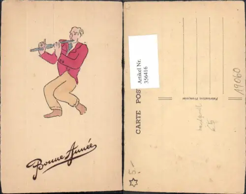 356416,Künstler Ak Handgemalt Mann spielt Flöte Musik Bonne Annee