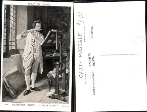400876,Künstler Ak Ernest Meissonier Le Joueur de Flute Flöte Musikinstrument Musik