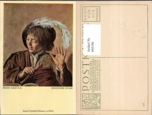 445196,Künstler Ak Frans Hals d. Ältere Singender Knabe Flöte Musikinstrument Musik