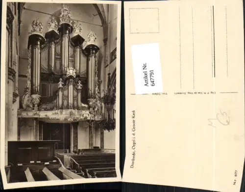 647791,Orgel Dordrecht Orgel i. d. Groote Kerk
