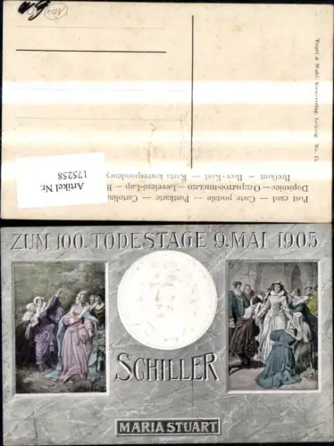 175258,Präge Ak Friedrich Schiller z. 100 Todestage 9. Mai 1905 Maria Stuart