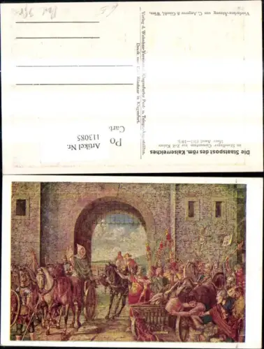 113085,Künstler Ak Post Postwesen Staatspost d. röm. Kaiserreiches Standlager Carnuntum z. Zeit Kaiser Marc Aurel