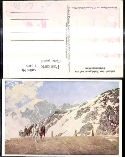 113105,Künstler Ak Post Postwesen Ankunft d. Stelviopost a. d. Ferdinandshöhe Postkutsche Großpostwitz