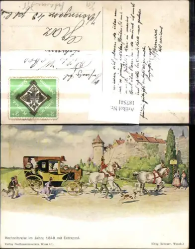 187541,Künstler Ak Hochzeitsreise i. Jahre 1840 m. Extrapost Postkutsche Post Postwesen