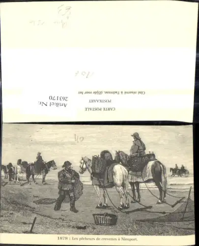 263170,Repro Künstler Ak Berufe Fischerei Les pecheurs de crevettes a Nieuport 1878