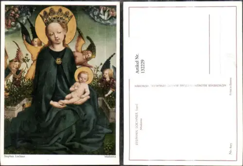 132229,Künstler Ak Stephan Lochner Madonna m. Jesuskind Jesus Religion