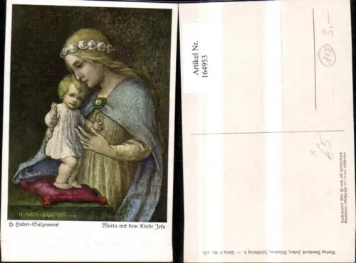 164953,Religion Maria m. d. Kinde Jesus sign H Huber Sulzemoos