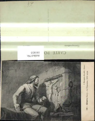 181833,Künstler Ak J. Bourgeix Gisors Le Prisonnier Gefangener m. Meißel Jesus i. Stein geschlagen Religion