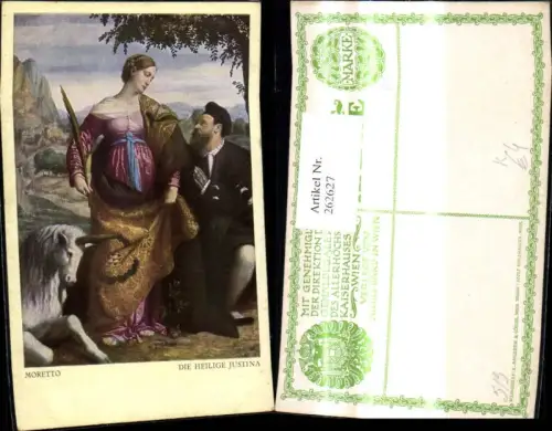 262627,Künstler Ak Moretto Die Heilige Justina Einhorn Religion