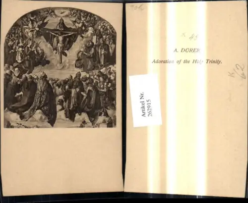 262915,Künstler Ak Albrecht Dürer Adoration of the Holy Trinity Religion