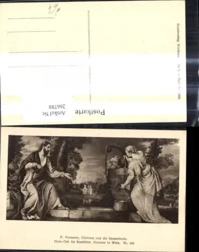 266788,Künstler Ak P. Veronese Christus u. d. Samariterin Brunnen Religion