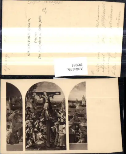 289044,Künstler Ak Hieronymus Bosch Triptych The Martyrdom of Saint Julia Religion