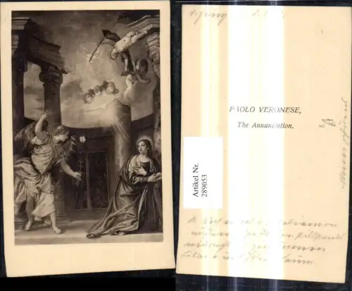 289053,Künstler Ak Paolo Veronese The Annunciation Religion