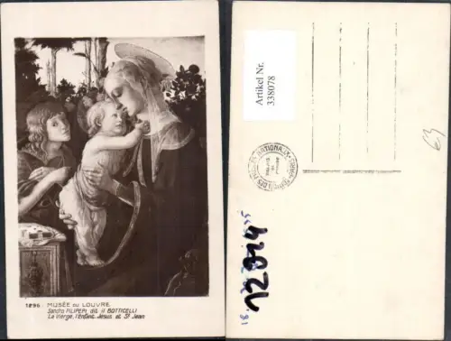 338078,Foto Ak Gemälde Sandro Filipepi dit il Botticelli La Vierge l Enfant Jesus et St Jean Religion