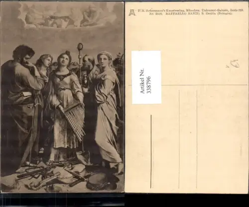 338796,Künstler Ak Raffaello Santi S. Cecilia Instrumente Religion pub F. A. Ackermann 226/2336