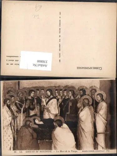 338800,Künstler Ak Giotto di Bondone La mort de la Vierge Tod Jungfrau Heiligenschein Religion