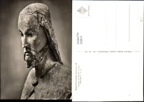 338815,Foto Ak Religion Freiburg i. Breisgau Christus Holzfigur pub Karl Alber 5562