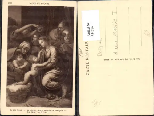 354794,Künstler Ak Raphael Sanzio La Grande sainte Familie de Francois I The Great Holy Family Religion