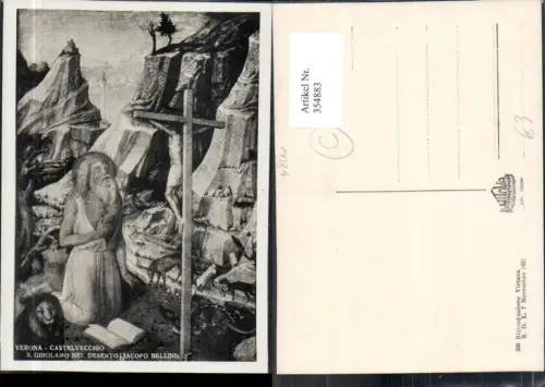 354883,Künstler Ak Jacopo Bellini S. Girolamo nel Deserto Castelvecchio Verona Kreuz Löwe Religion