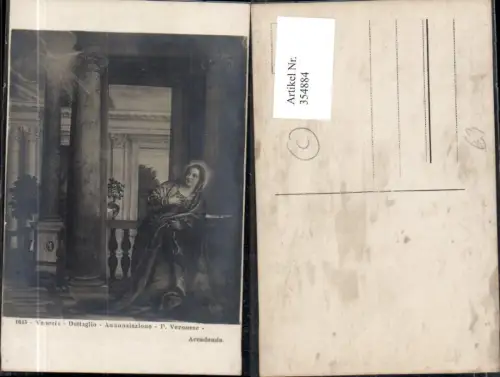 354884,Künstler Ak P. Veronese Dettaglio Annunziazione Venezia Mdonna Taube Hl. Geist Religion